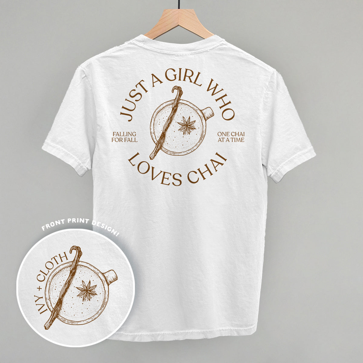 Just A Girl Who Loves Chai (Back Print)
