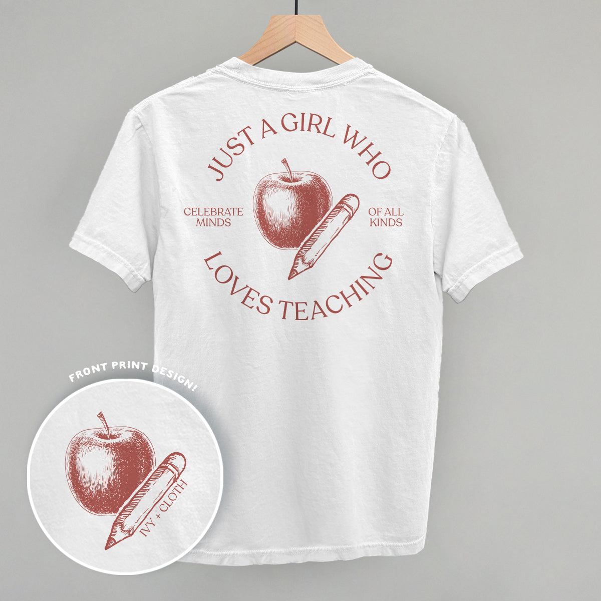 Just A Girl Who Loves Teaching (Back Print)