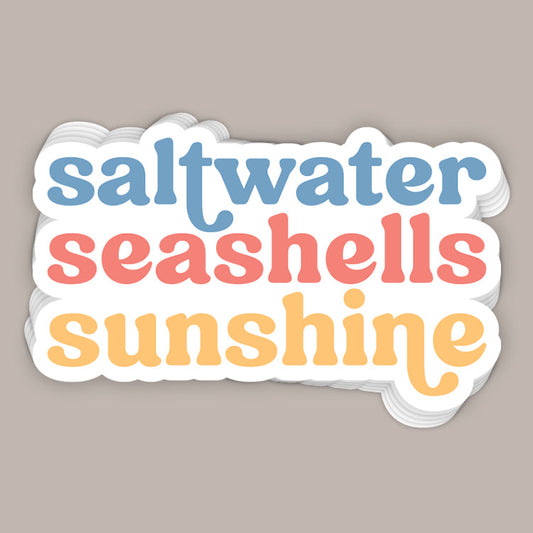 Saltwater, Seashells, Sunshine (Decal)