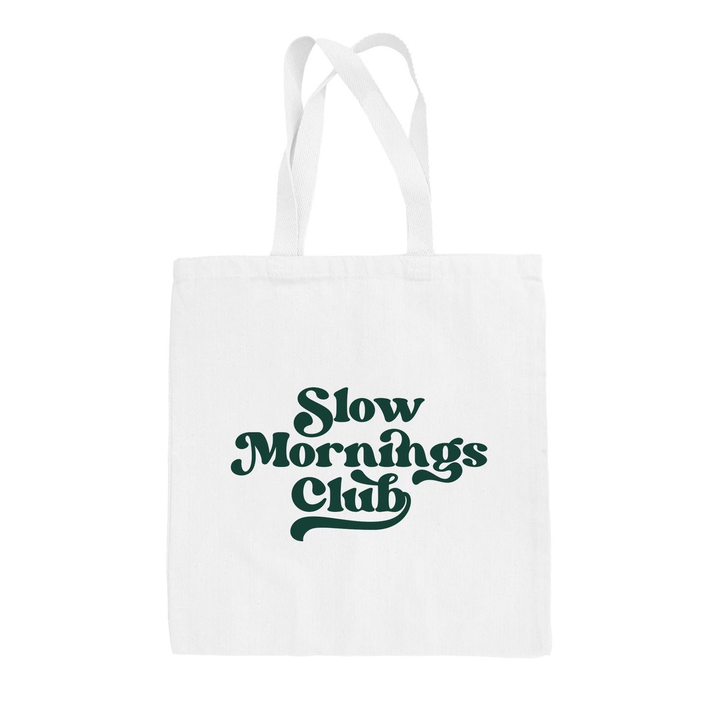 Slow Mornings Club Tote Bag