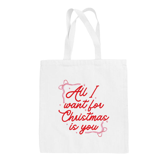 All I Want For Christmas Is You Bows Tote Bag
