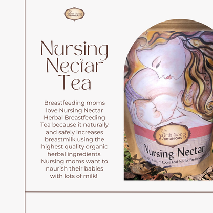 Nursing Nectar Herbal Breastfeeding Tea For Healthy Lactation and Breastmilk Supply* for Postpartum, Breastfeeding and Pumping 4 oz.