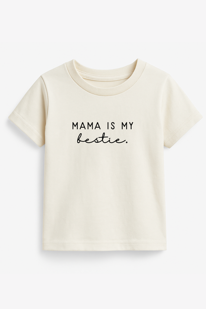 Mama Is My Bestie - Organic Cotton Kids Graphic Tee
