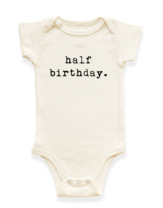 Baby half birthday. Organic Cotton Bodysuit