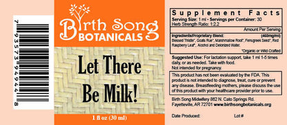 Let There Be Milk! Organic Herbal Breastfeeding Supplement 1 oz.