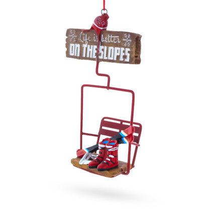 Life is Better on the Slopes Ski Lift with Skis Resin Christmas Ornament