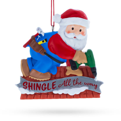 Roofing Handyman Santa Shingle All the Way Resin Christmas Ornament