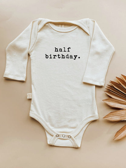 Baby half birthday. Long-Sleeve Organic Cotton Bodysuit