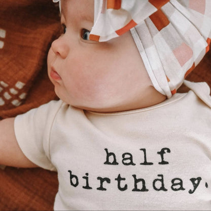 Baby half birthday. Organic Cotton Bodysuit