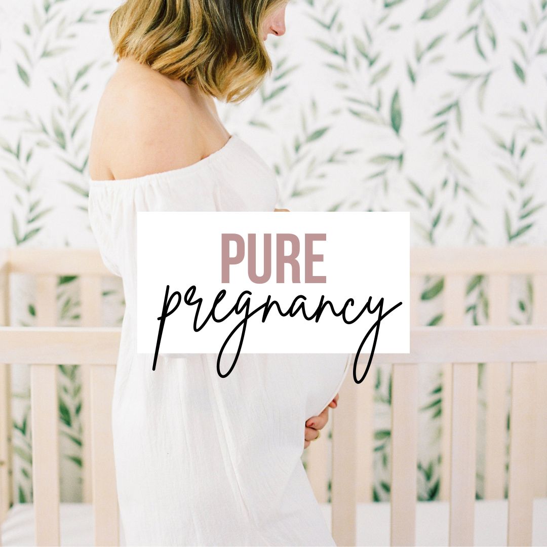 PURE Pregnancy: Holistic Pregnancy Guide and To Do List